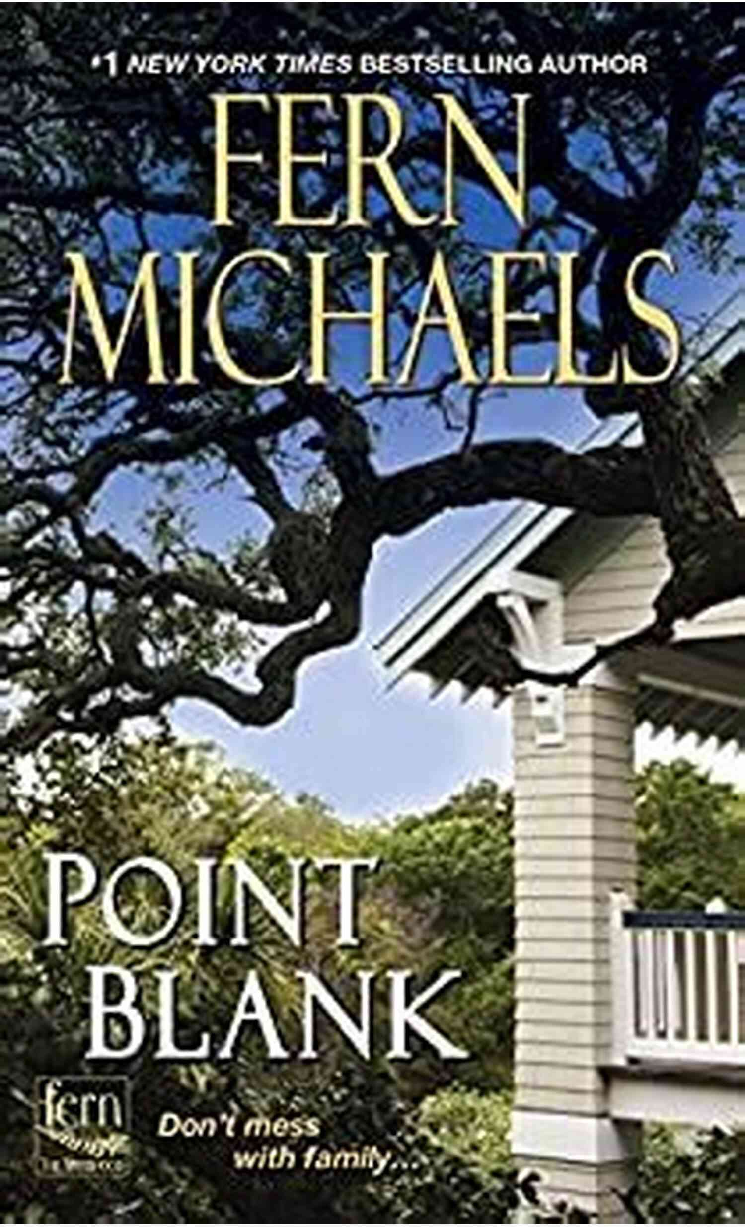 Point Blank Sisterhood 26 Fern Michaels Unmasking The Thrilling Saga Cover Point Blank (Sisterhood 26) Fern Michaels