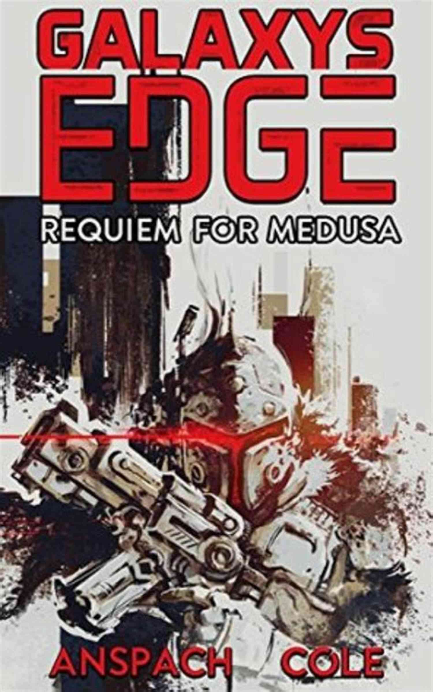 Requiem For Medusa Galaxy Edge Tyrus Rechs Requiem For Medusa (Galaxy S Edge) (Tyrus Rechs: Contracts Terminations 1)