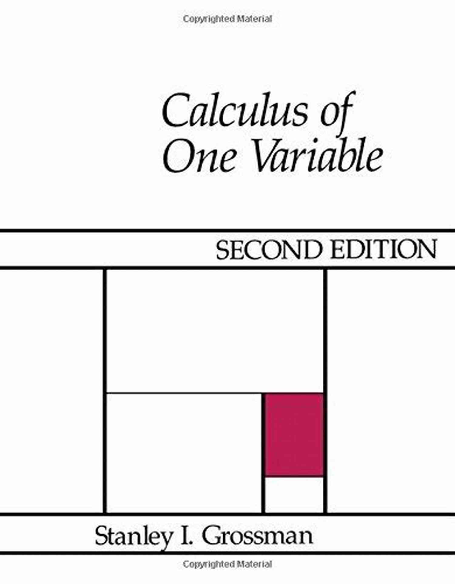 Stanley Grossman Calculus Of One Variable Calculus Of One Variable Stanley I Grossman