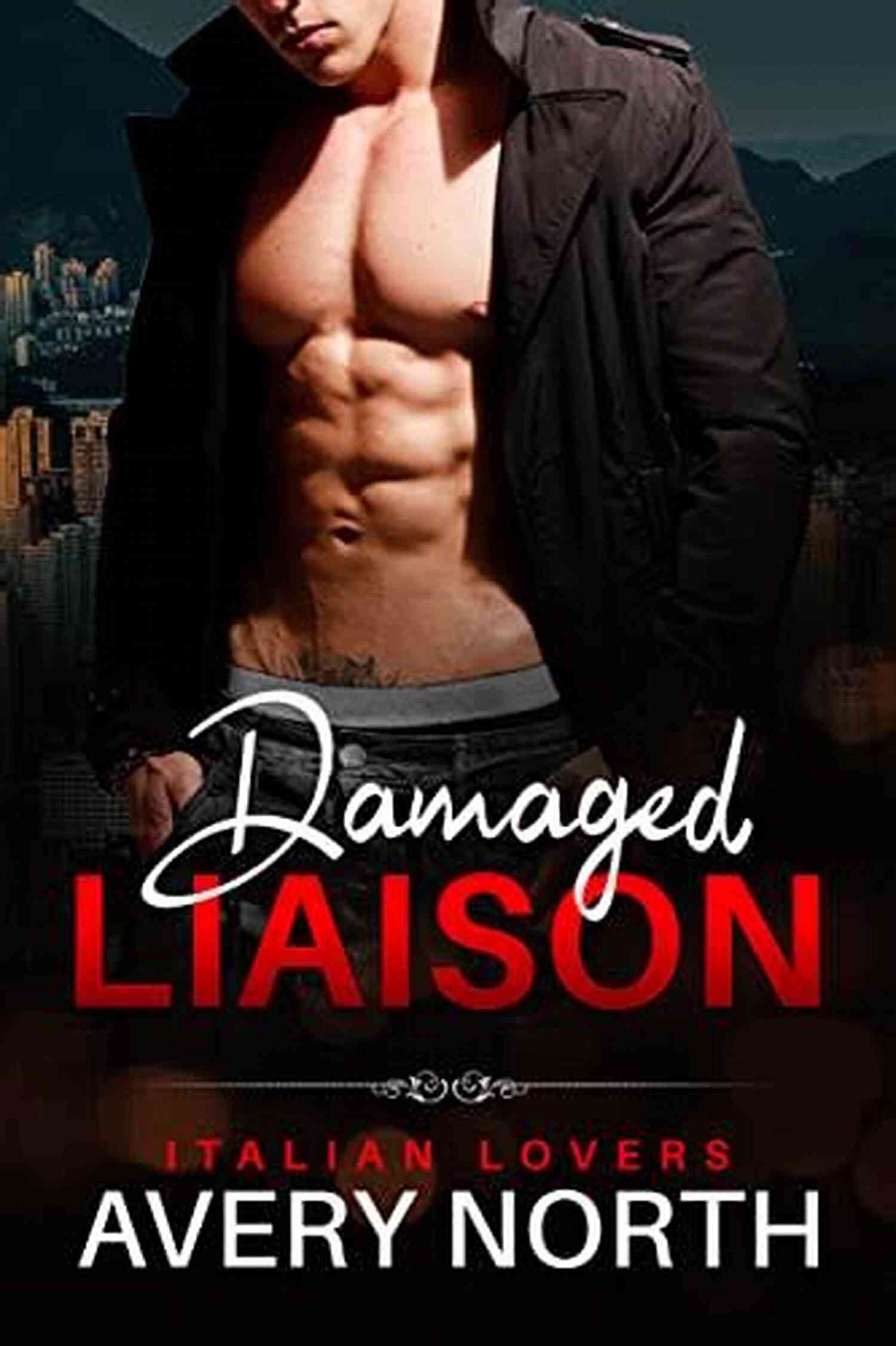 Timothy An Insta Love Romance: Italian Lovers 15 Dangerous Desire: Timothy 4 An Insta Love Romance (Italian Lovers 15)