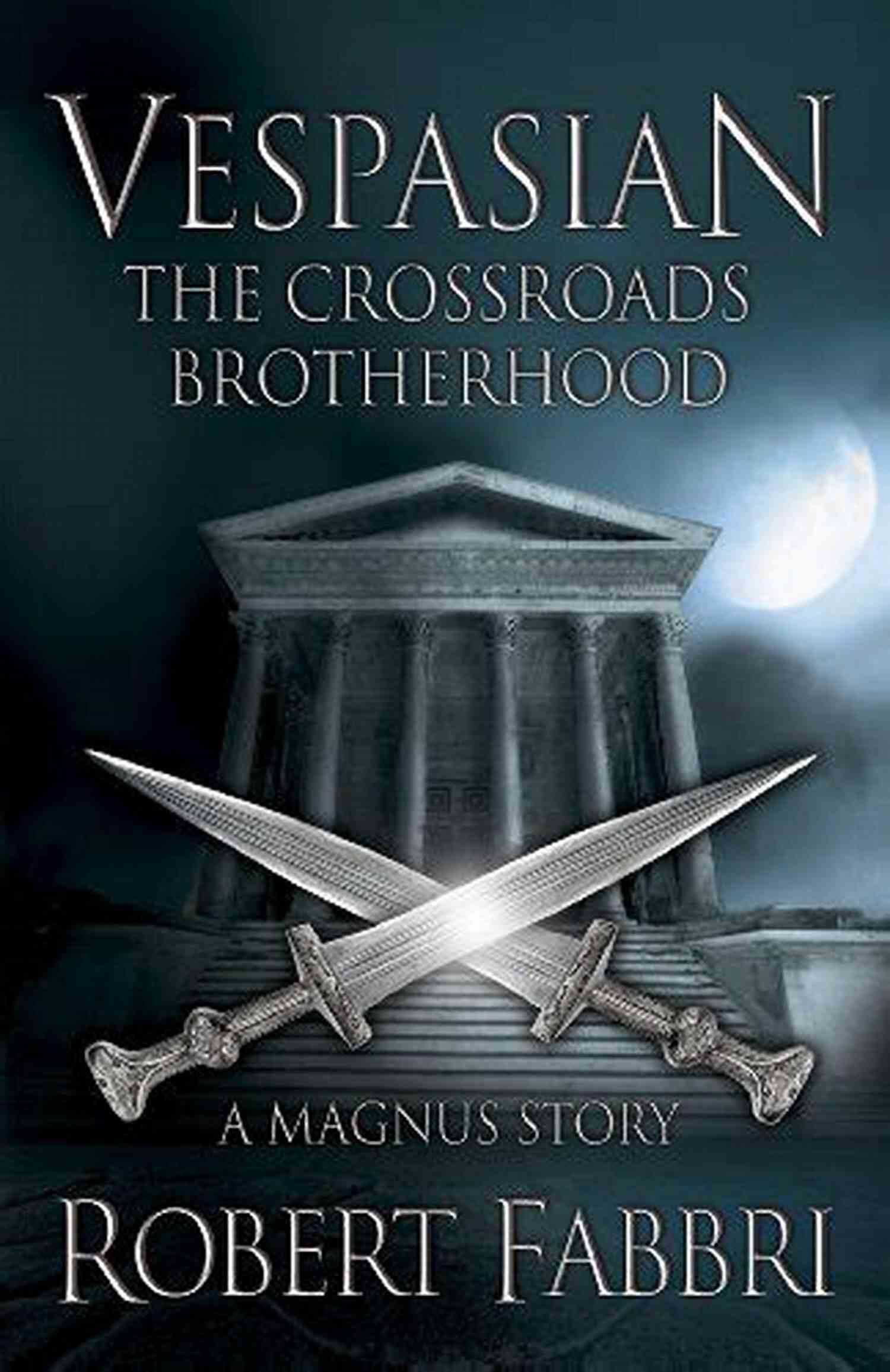 Vespasian Novella Crossroads Brotherhood Novella Cover The Imperial Triumph:: A Vespasian Novella (A Crossroads Brotherhood Novella 5)