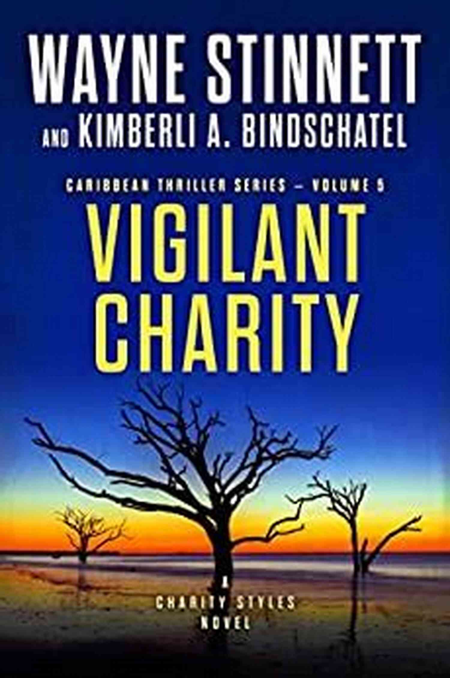 Vigilant Charity Charity Styles Novel Caribbean Thriller Vigilant Charity: A Charity Styles Novel (Caribbean Thriller 5)